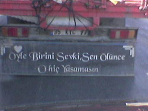 Efsaneleşen Kamyon Arkası Yazıları