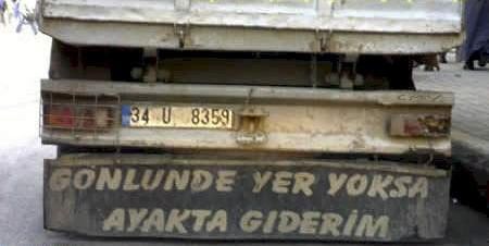 Efsaneleşen Kamyon Arkası Yazıları