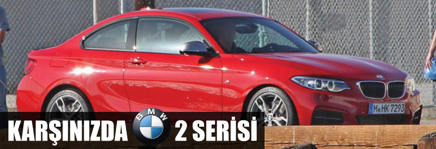 Karşınızda 2 Serisi