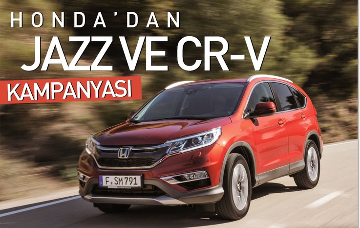 Honda’dan Jazz ve CR-V kampanyası