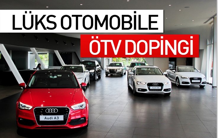 Lüks otomobile ÖTV dopingi
