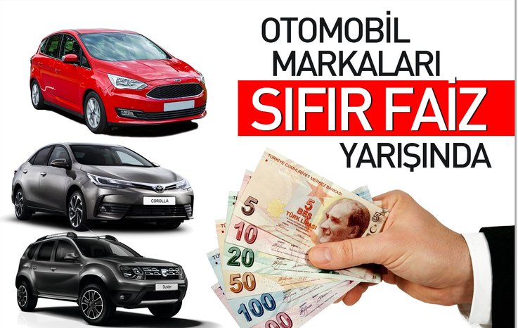 Otomobil markaları sıfır faiz yarışında