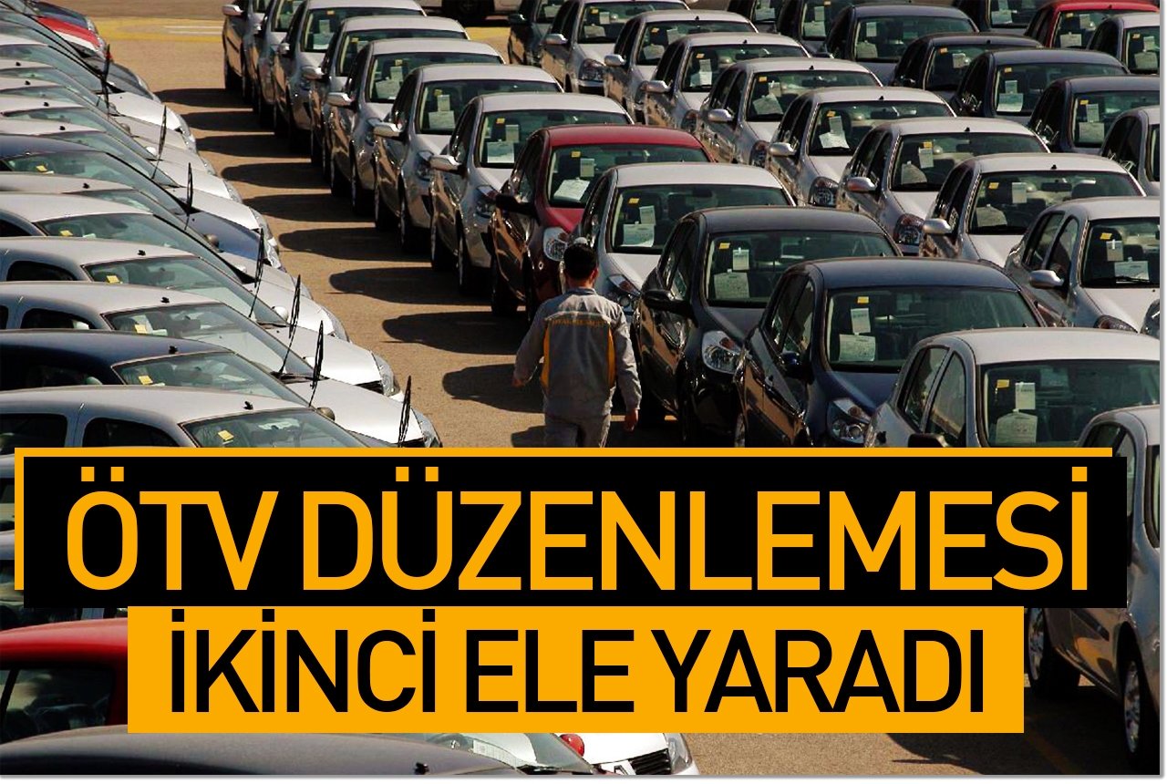 ÖTV düzenlemesi ikinci ele yaradı