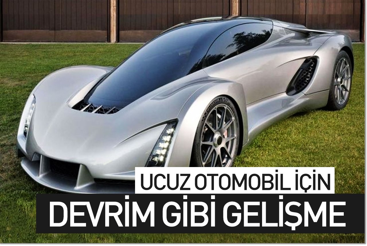 Ucuz otomobil için devrim gibi gelişme