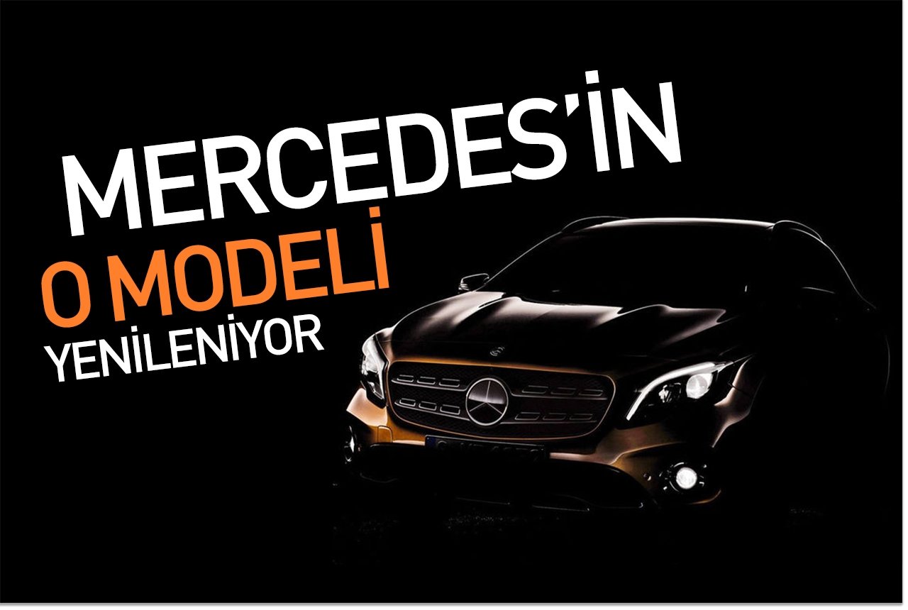 Mercedes’in o modeli yenileniyor