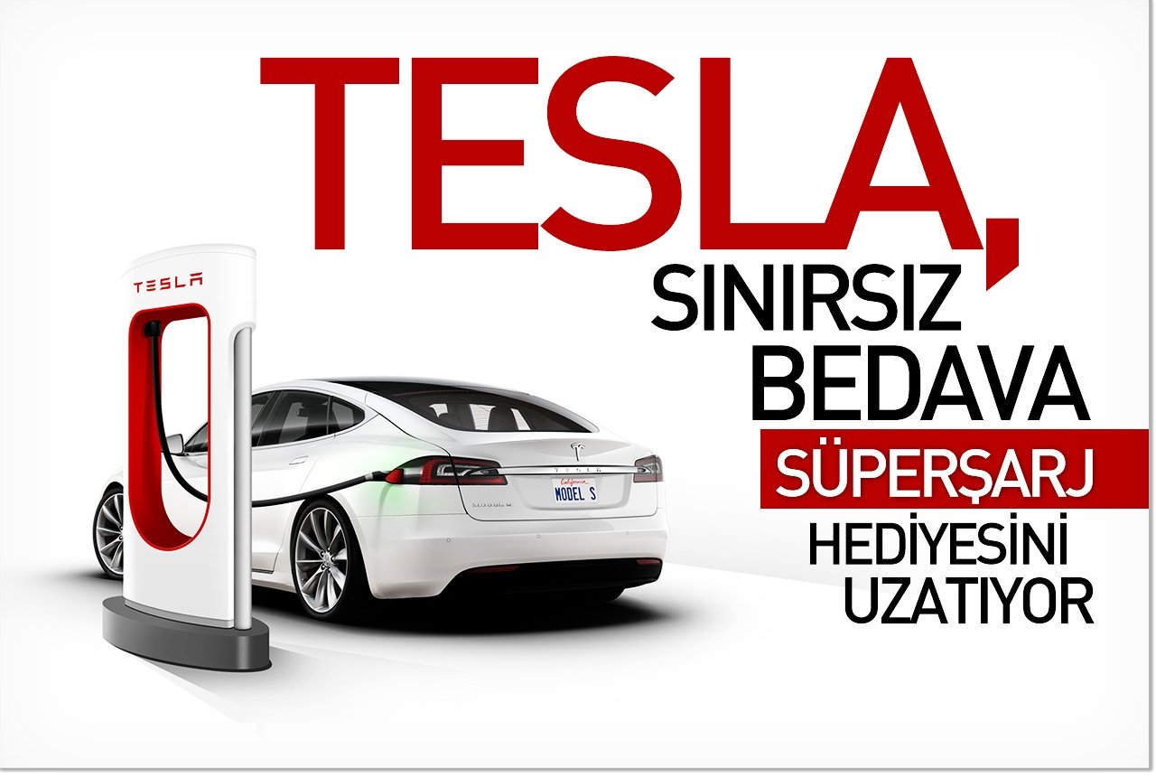 Tesla, sınırsız bedava süperşarj hediyesini uzatıyor
