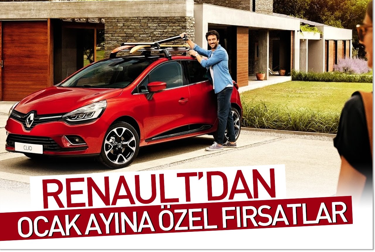 Renault’dan Ocak ayına özel fırsatlar