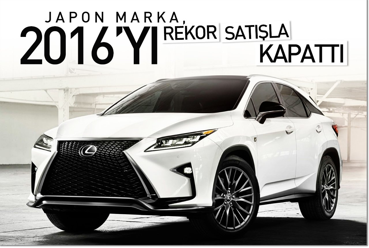 Japon marka, 2016’yı rekor satışla kapattı