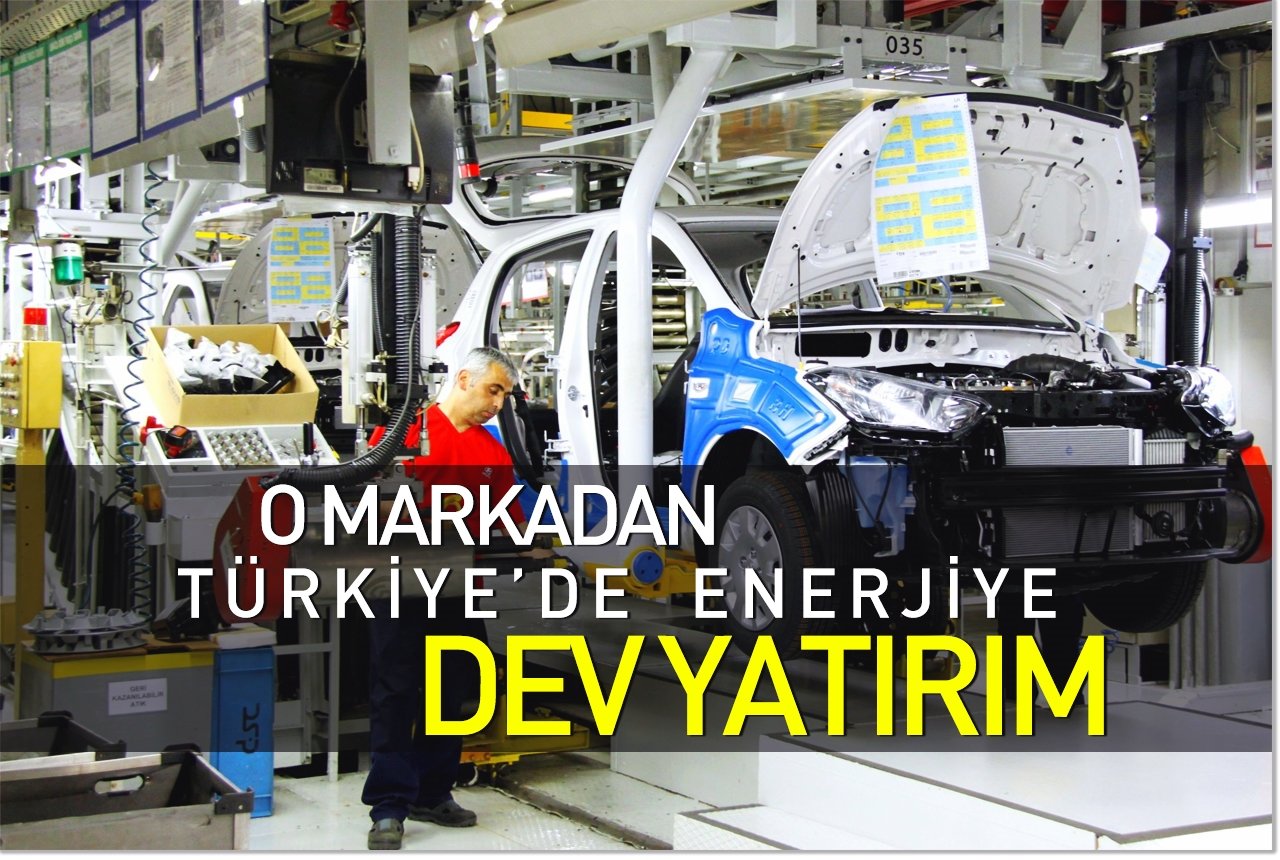 O markadan Türkiye'de enerjiye dev yatırım