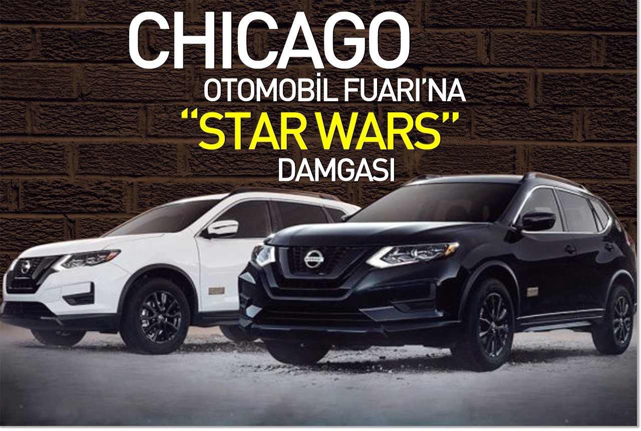 Chicago Otomobil Fuarı'na "Star Wars" damgası