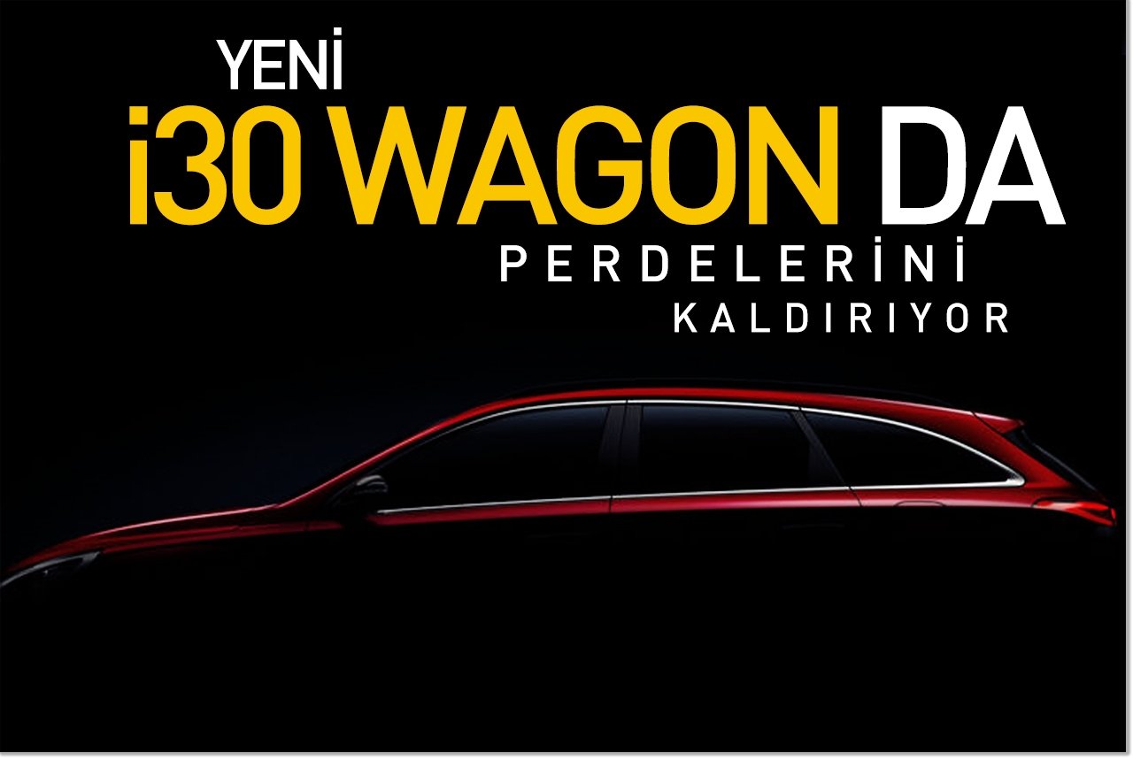 Yeni i30 Wagon da perdelerini kaldırıyor