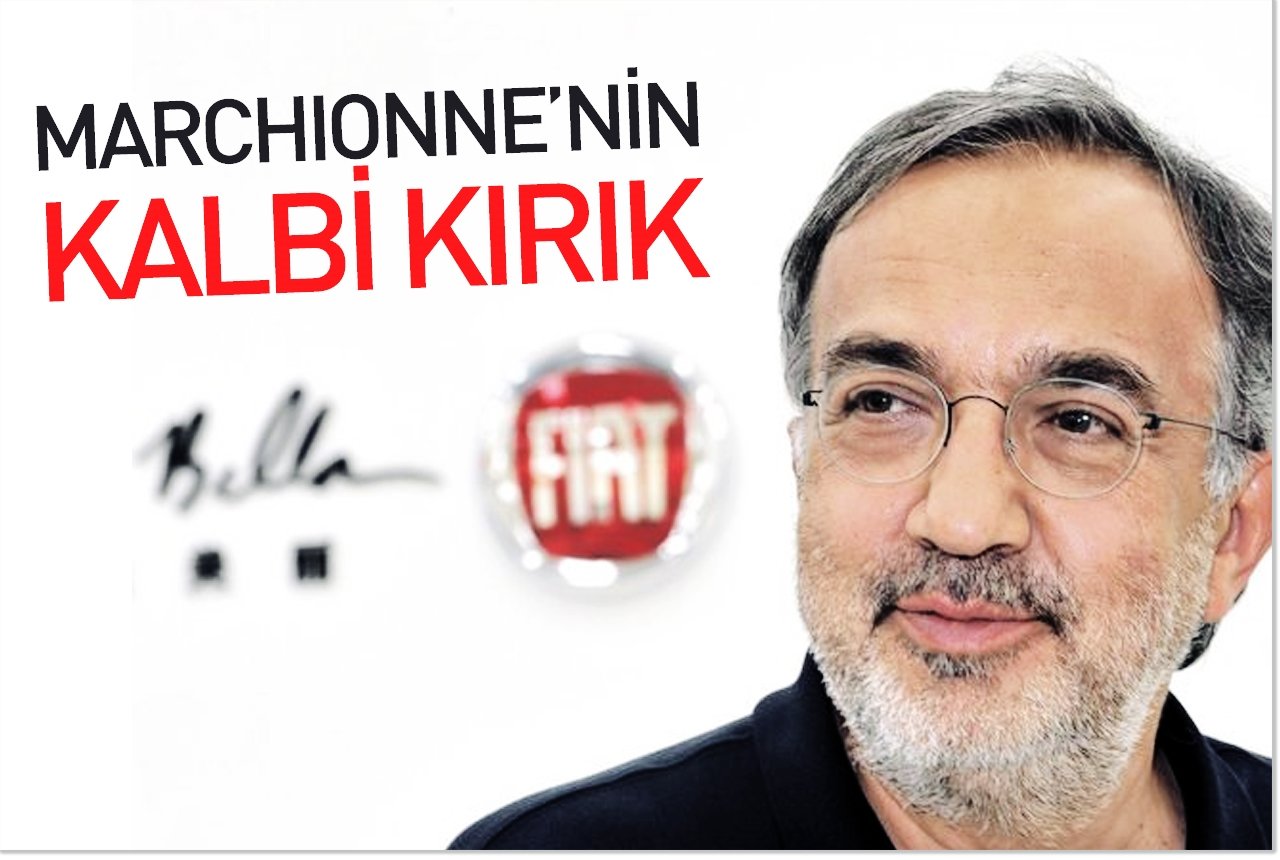 Marchionne'nin kalbi kırık
