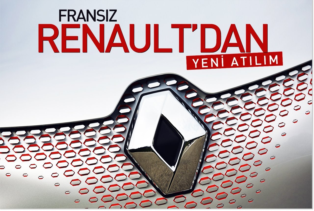 Fransız Renault'dan yeni atılım