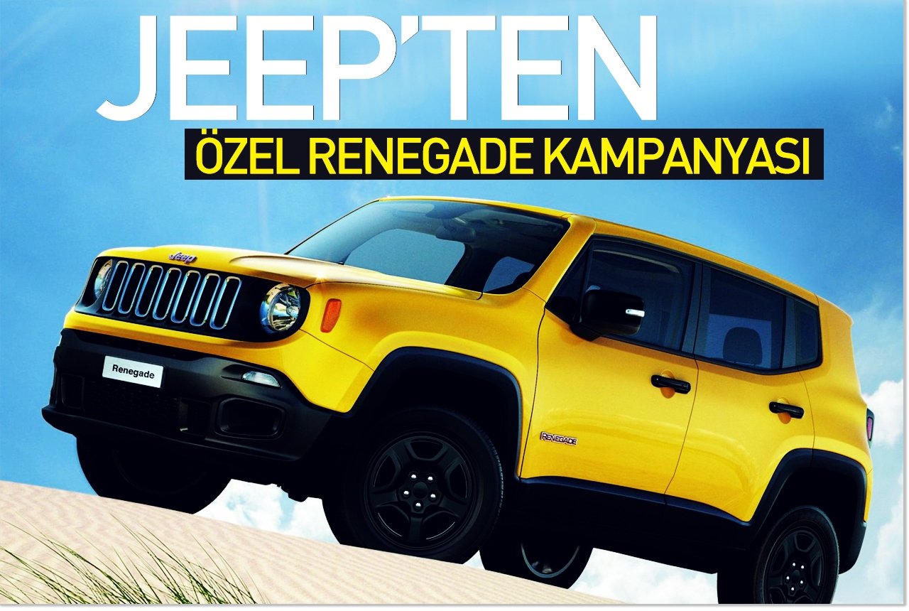 Jeep’ten özel Renegade kampanyası