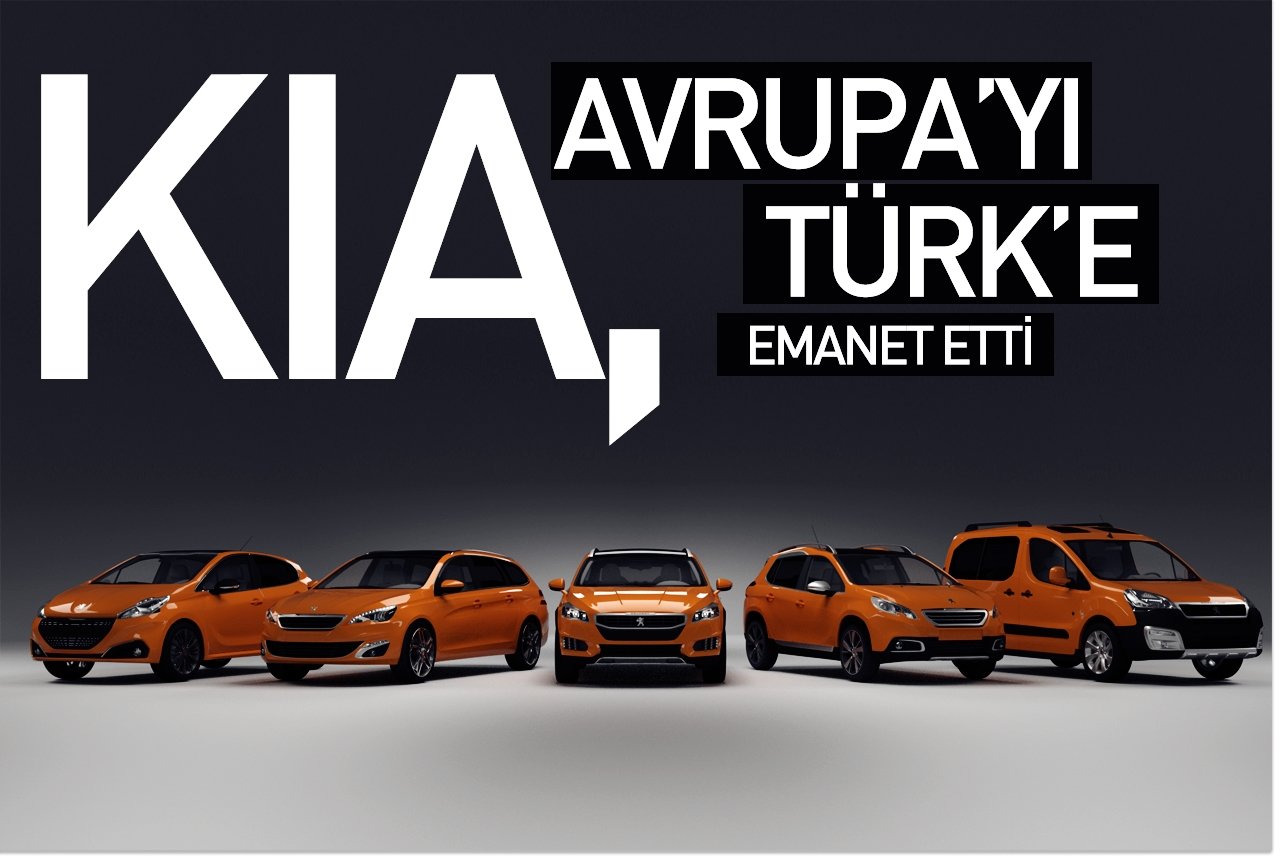 KIA, Avrupa’yı Türk’e emanet etti