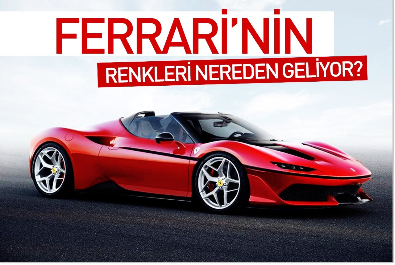Ferrari’nin renkleri nereden geliyor?