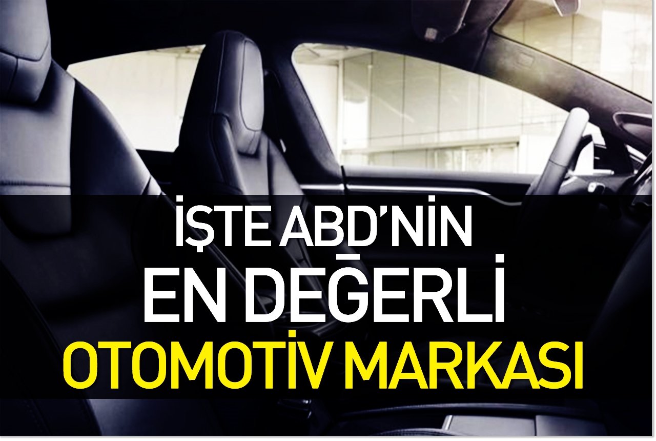 İşte ABD’nin en değerli otomotiv markası