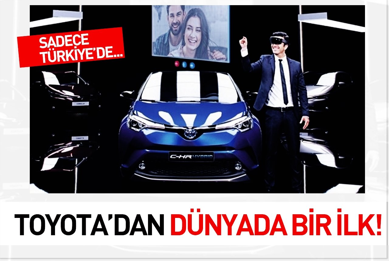 Toyota'dan dünyada bir ilk! Sadece Türkiye'de...
