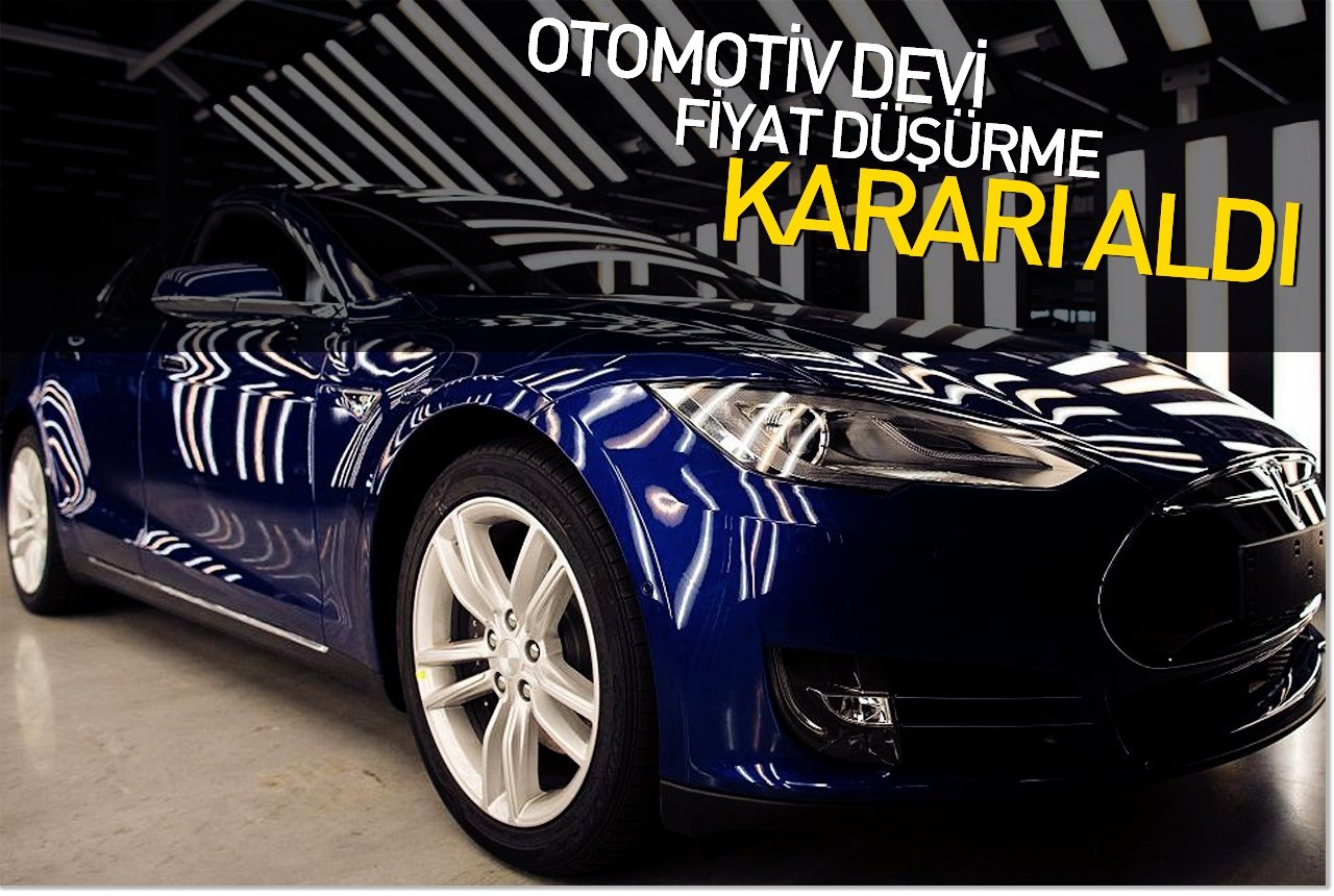 Tesla fiyatları düşürme kararı aldı