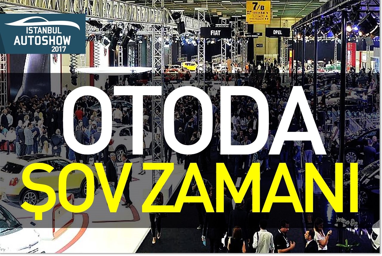 Otoda şov zamanı