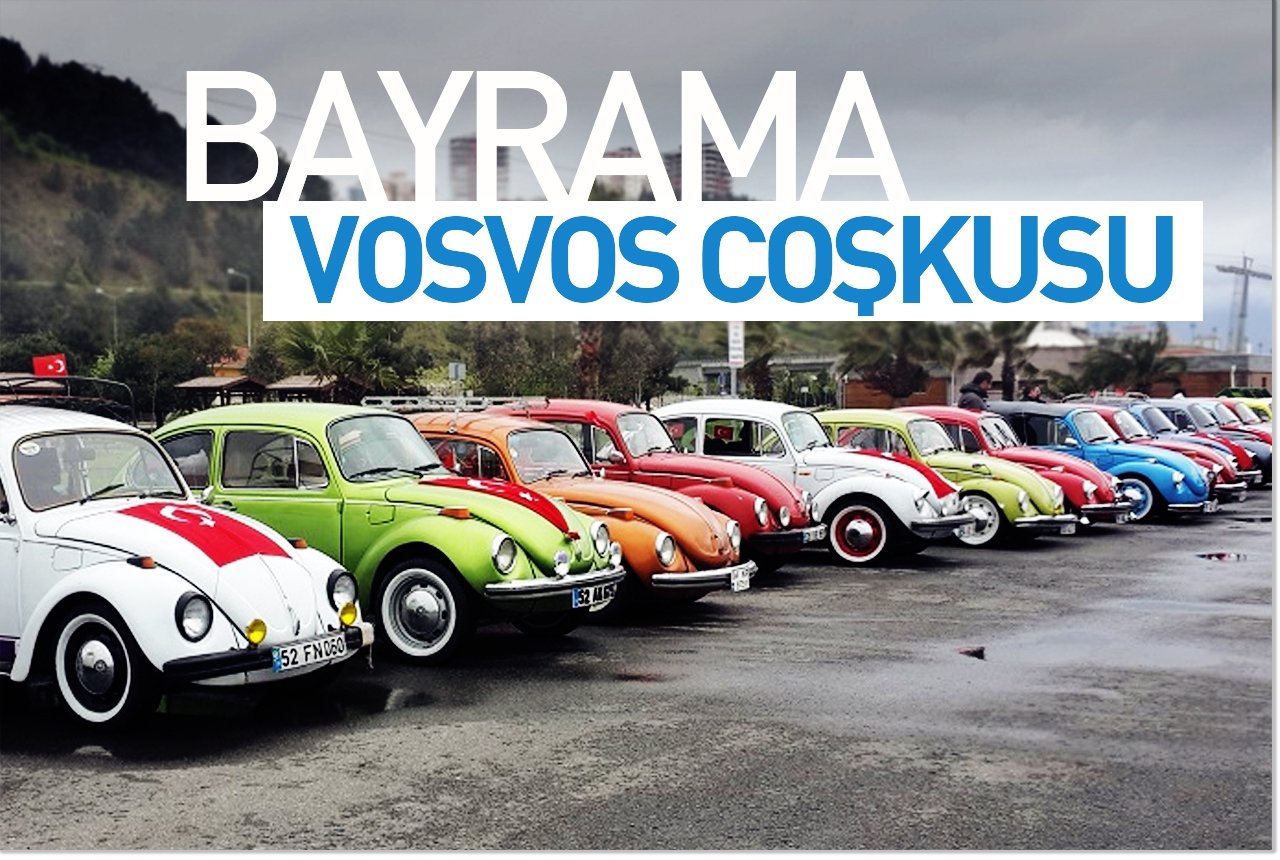 Bayrama vosvos coşkusu