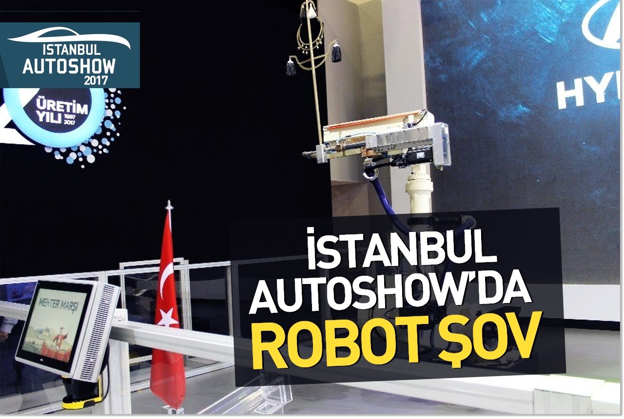 İstanbul Autoshow'da robot şov
