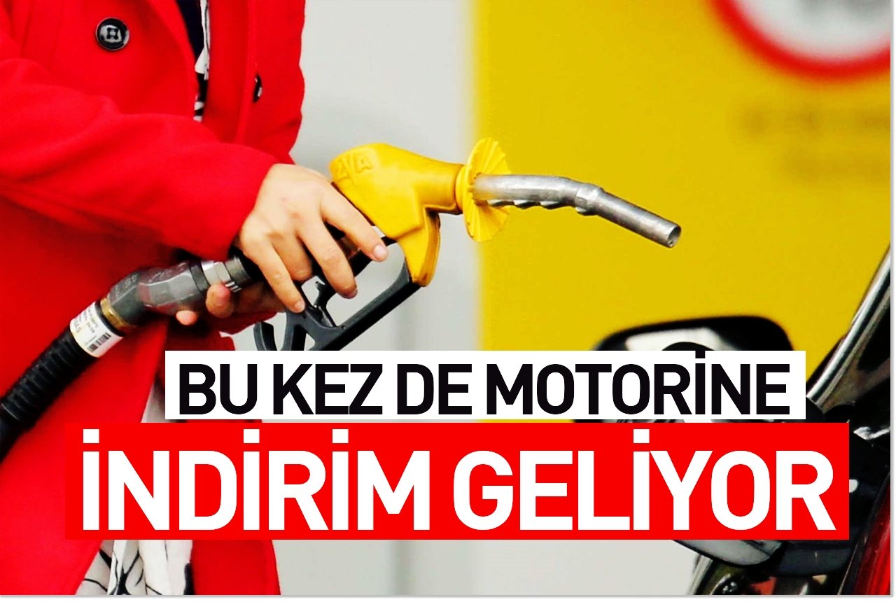 Bu kez de motorine indirim geliyor