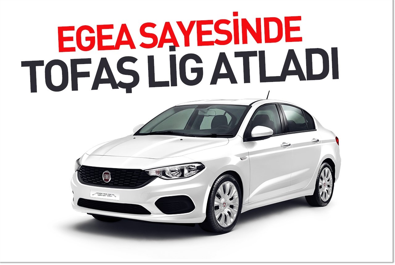 Egea sayesinde Tofaş lig atladı