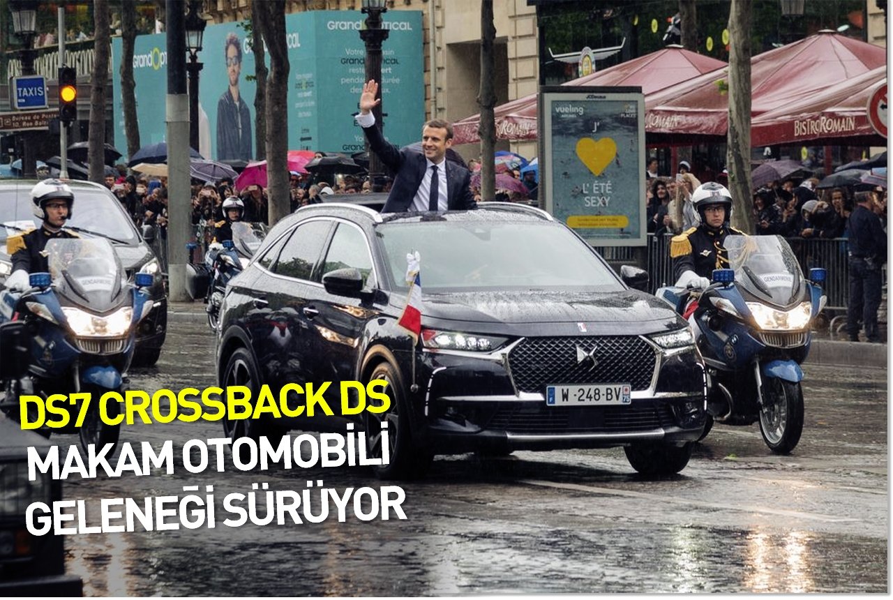 DS7 Crossback ile DS makam otomobili geleneği sürüyor