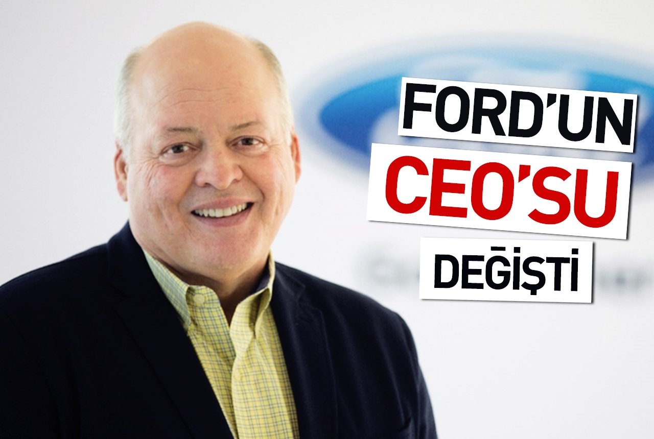 Ford'un CEO'su değişti