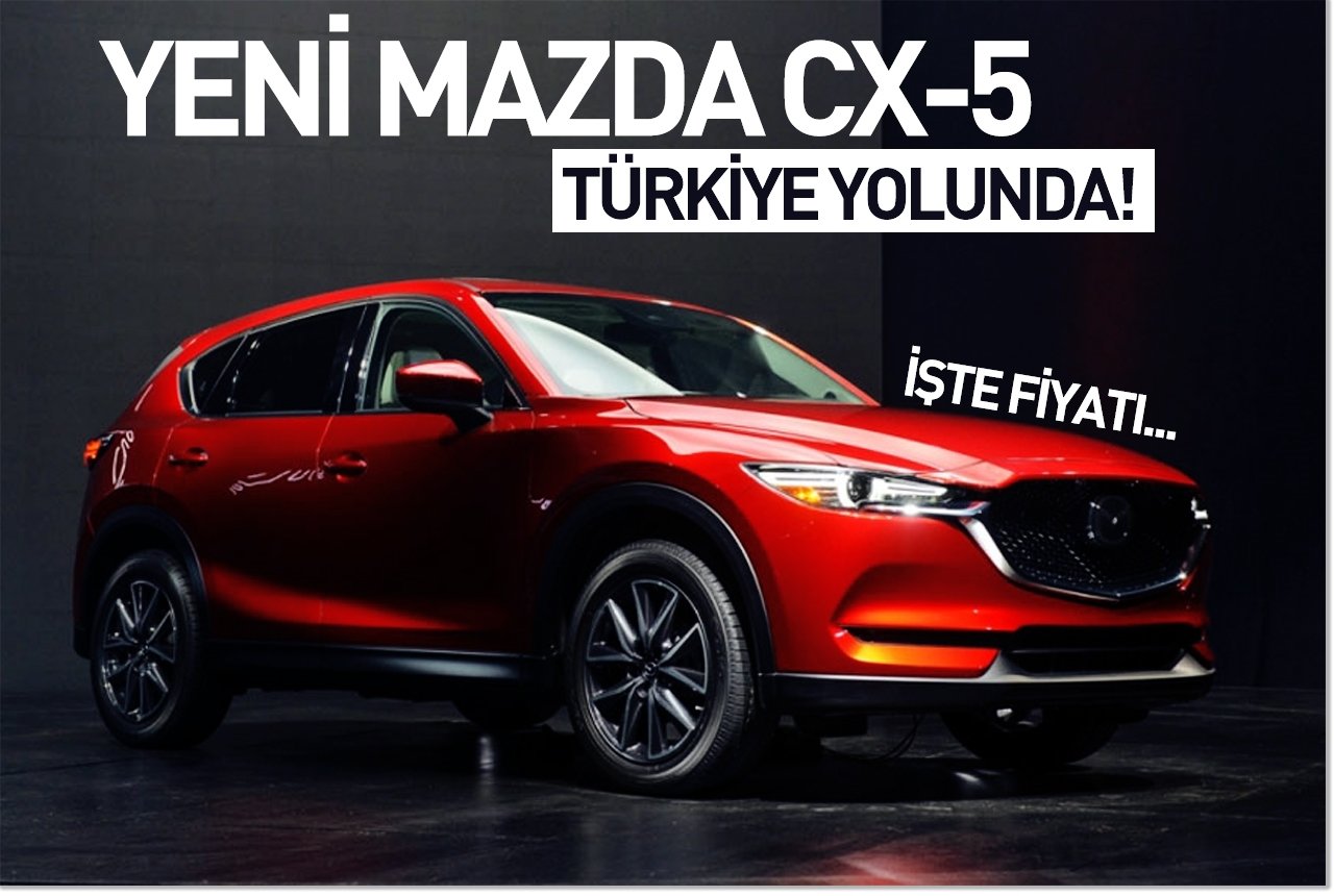 Mazda CX-5 yenilendi, 183 bin TL'den geliyor
