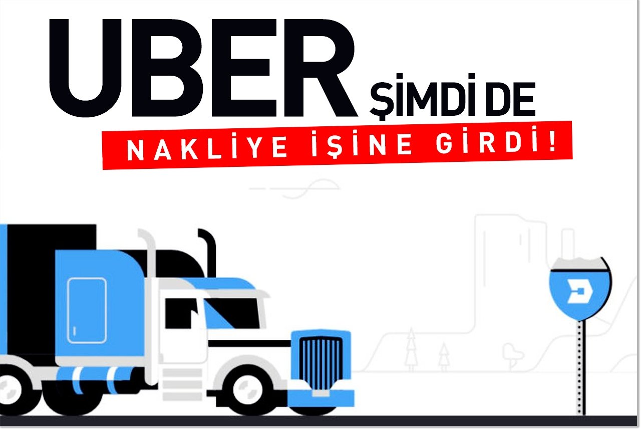 Uber şimdi de mobil nakliye işine girdi!