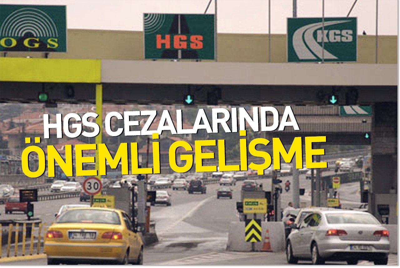 HGS cezaları artık elektronik ortamda gönderilecek