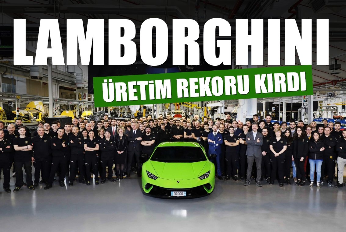Lamborghini üretim rekoru kırdı