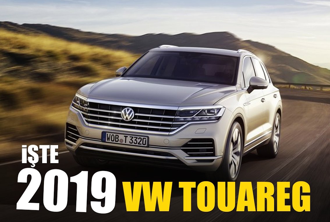 İşte 2019 VW Touareg